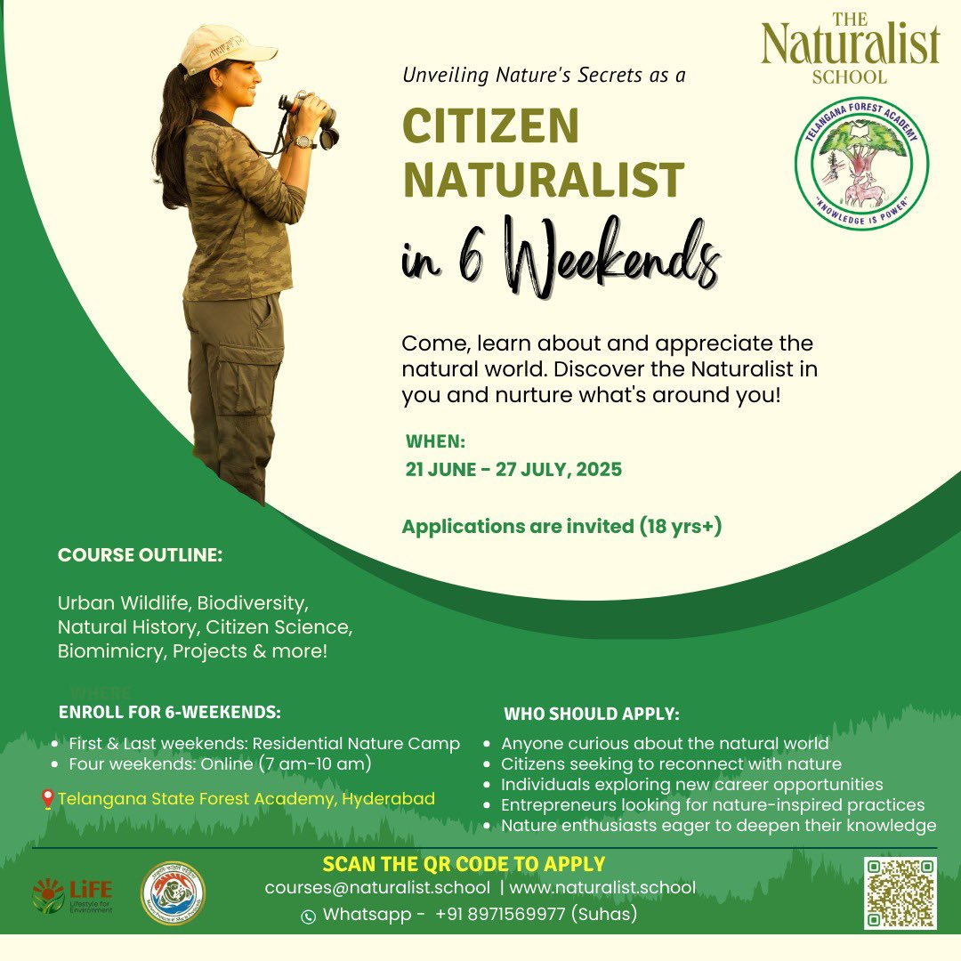“CITIZEN NATURALIST COURSE” now open for registrations! 

This edition, is in collaboration with Telangana Forest Academy.

Course provides citizens with essential knowledge on natural history as well as skills to observe, document &amp; share information about local biodiversity.
