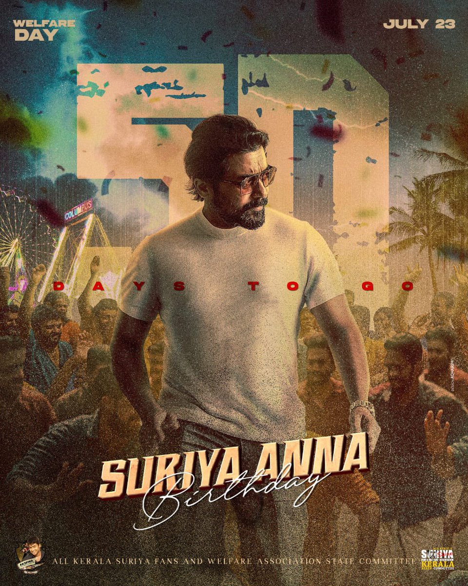 venkat vicky (@venkatvnt) on Twitter photo • 50 days to go for Cheif <a href="/Suriya_offl/">Suriya Sivakumar</a> Anna's birthday!! Let's begins the celebration🥳🥁
Poster design : <a href="/AdharshLfa/">𝐀𝐃𝐇𝐀𝐑𝐒𝐇 𝐋𝐅𝐀</a> 🔥
Lot of interesting updates soon | <a href="/AKSFWA1/">Kerala Suriya Fans Club™</a>
<a href="/rajsekarpandian/">Rajsekar Pandian</a> <a href="/sarathlal428/">Sarath lal Surya karthi 💞</a> #Suriya • 50 days to go for Cheif <a href="/Suriya_offl/">Suriya Sivakumar</a> Anna's birthday!! Let's begins the celebration🥳🥁
Poster design : <a href="/AdharshLfa/">𝐀𝐃𝐇𝐀𝐑𝐒𝐇 𝐋𝐅𝐀</a> 🔥
Lot of interesting updates soon | <a href="/AKSFWA1/">Kerala Suriya Fans Club™</a>
<a href="/rajsekarpandian/">Rajsekar Pandian</a> <a href="/sarathlal428/">Sarath lal Surya karthi 💞</a> #Suriya
