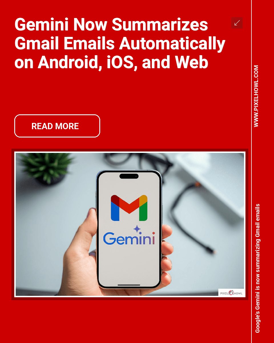 pixelhowls's tweet image. 🚀 Game-Changer Alert: Gemini Now Summarizes Gmail Emails Automatically on Android, iOS, and Web. Google’s Gemini is now summarizing Gmail emails automatically and by default...

Read more: tinyurl.com/2dksp54g

#Gemini #Summarizes #Gmail #Emails #DevOps #TechNews