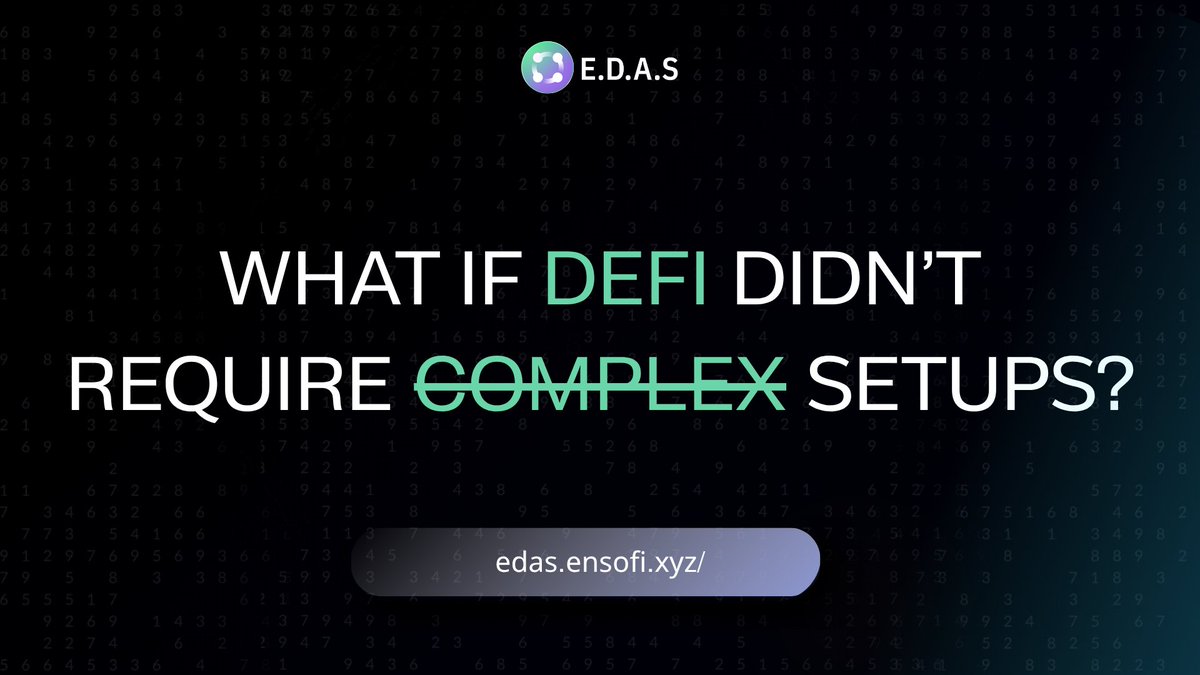 What If DeFi Didn’t Require Complex Setups?
That’s what we built: EDAS Account - your gateway to seamless DeFi management with AI-powered strategies.

No need to create new wallets. No seed phrase. No switching networks.
Just go to edas.ensofi.xyz, sign in with your