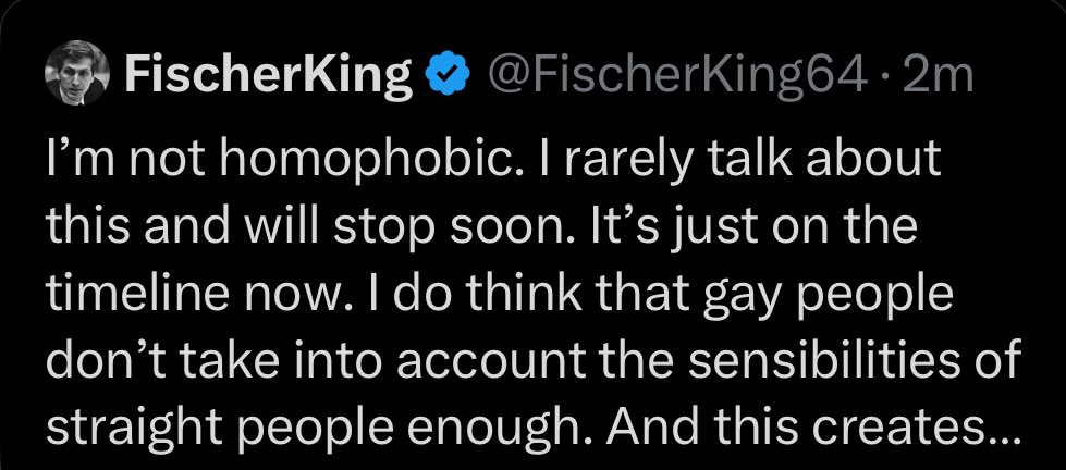 “I’m not homophobic, I just find gays disgusting.” —<a href="/FischerKing64/">FischerKing</a>