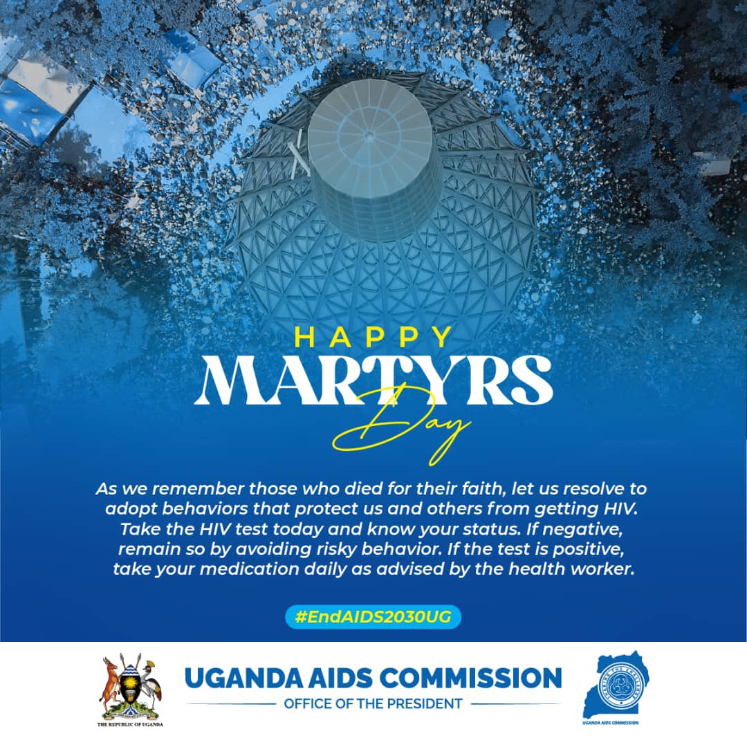 As we remember the Uganda Martyrs , let us resolve to avoid risky behaviours that put us and our loved ones at risk. Take the first step and know your HIV status today.

#EndAIDS2030Ug