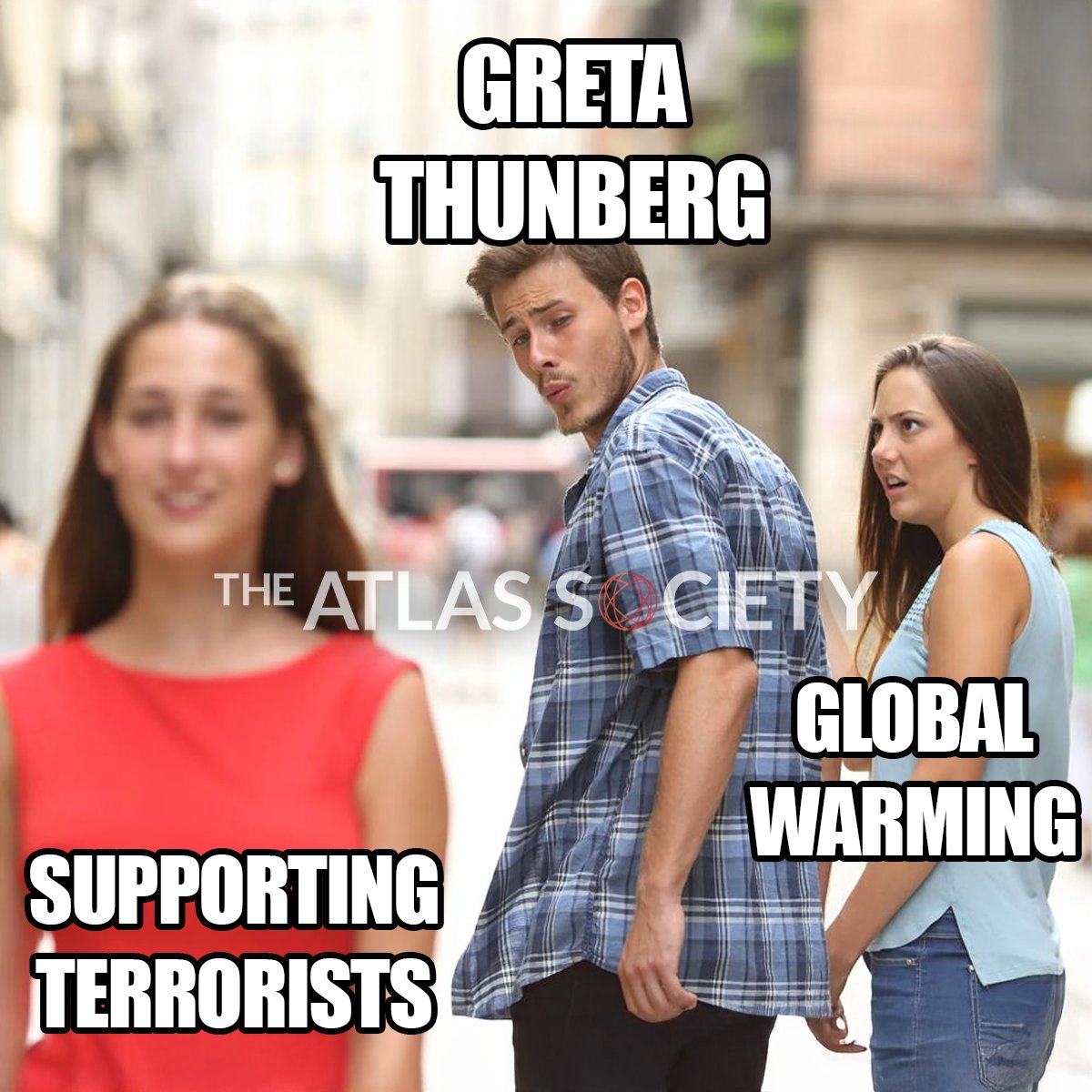Greta supports the current thing.