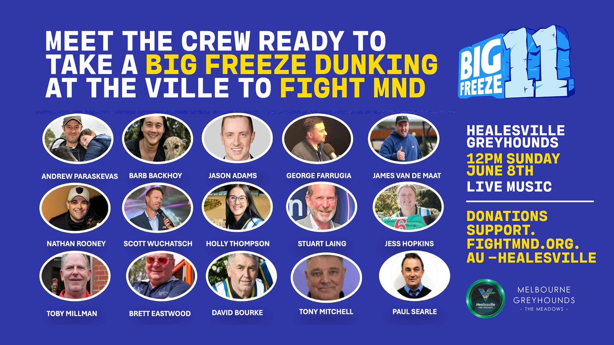 Melbourne Greyhounds - The Meadows (@melbournegreys) on Twitter photo We are looking forward to this Sunday at <a href="/HVLGreys/">Healesville Greyhounds</a> as some of the biggest names in greyhound racing come together for a great cause!
Who are you most looking forward to seeing take the plunge? π
Donations | bit.ly/HVLBigFreeze11 We are looking forward to this Sunday at <a href="/HVLGreys/">Healesville Greyhounds</a> as some of the biggest names in greyhound racing come together for a great cause!
Who are you most looking forward to seeing take the plunge? π
Donations | bit.ly/HVLBigFreeze11