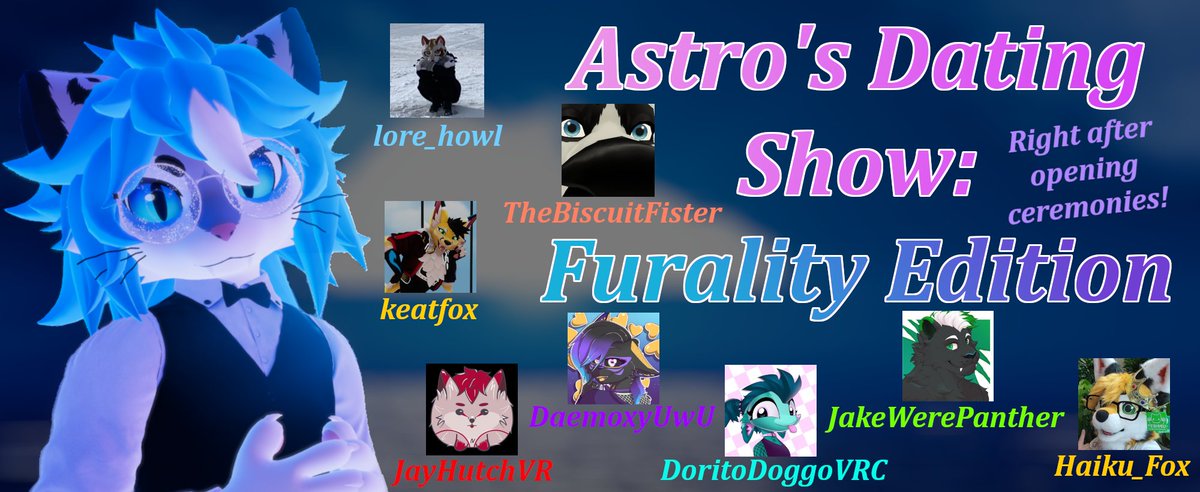 Are you going to #FuralitySomna, if so and you have the time come swing by Astro's Dating Show: Furality Edition right after Opening Ceremonies! (Also streamed on the furality twitch)

Typically a 3hr show, condensed into 55 min for more chaos. Who will be the winning couple?