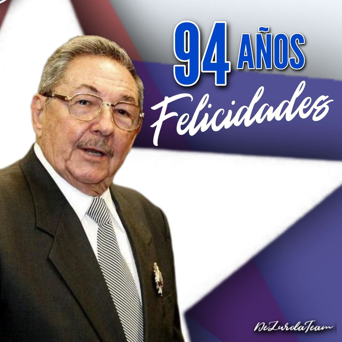 de_la31583's tweet photo. @CdiRios17765 
Muchas Felicidades para nuestro General de Ejército Raúl Castro Ruz. 
 #RaúlEsRaúl https://t.co/eXuZhqfamm