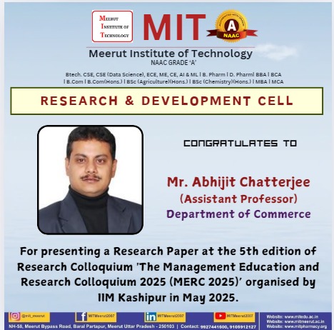 MITMeerut07's tweet photo. 🎓✨ Congratulations to Mr. Abhijit Chatterjee!
👏📚

#MITMeerut #FacultyAchievement #ResearchExcellence #IIMKashipur #MERC2025 #AcademicLeadership #ResearchAndDevelopment #DepartmentOfCommerce #NAACGradeA #HigherEducation #ProudMoment #FacultyRecognition #MITFaculty https://t.co/zqAJRxNC2j