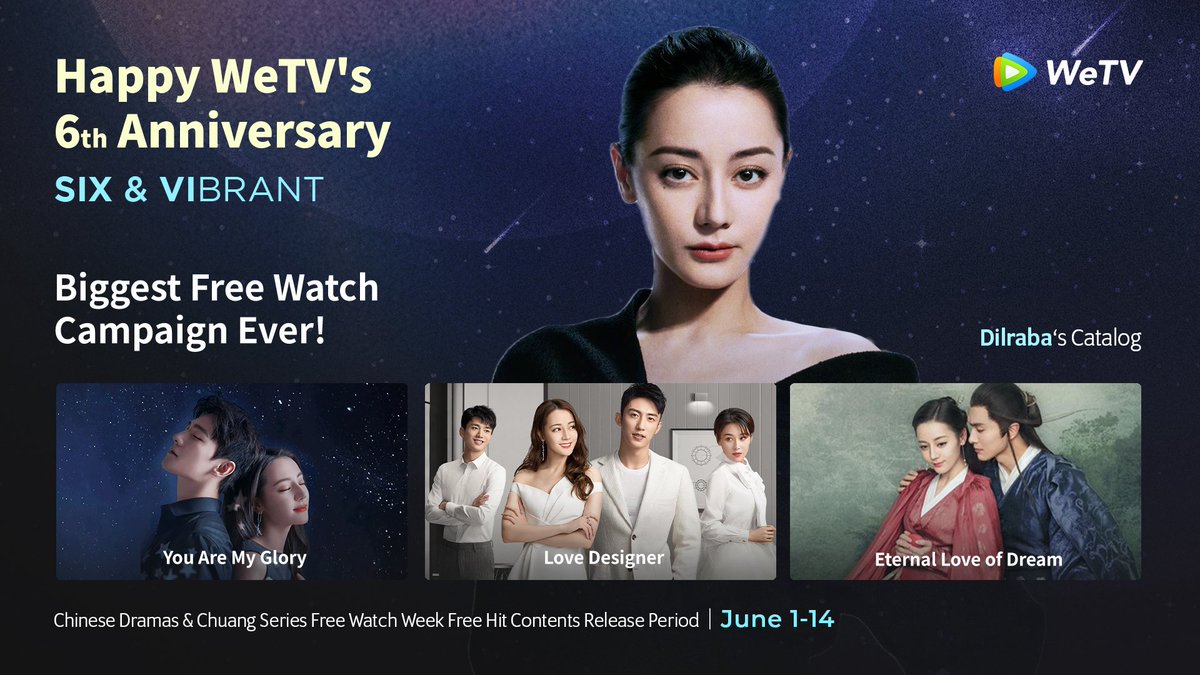 WeTVOfficial's tweet photo. 🎉 Celebrate WeTV 6th Anniversary with Exclusive benefits 🎉
📅 1st June -14th June
✨ ALL #Dilraba dramas FREE to watch!
👉 https://t.co/U6VYWqoV7O
Join the celebration with #WeTV6thAnniversary and unlock the best dramas now!
#迪丽热巴 #YouAreMyGlory #LoveDesigner #EternalLoveofDream #WeTV #WeTVAlwaysMore
