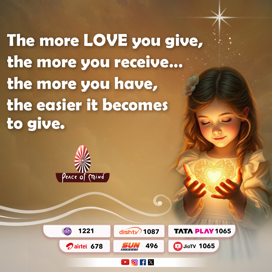 peaceofmindtv's tweet photo. Giving Love isn’t losing it—it’s multiplying it ✨ | The more you pour into others, the more the universe pours into you | Love grows by giving 🌱 💫 | PMTV | Brahmakumaris #SpreadLove #LoveMore #SelfLoveJourney #GiveWithoutExpecting #Love #PMTV #BK https://t.co/c69Lp0BAjI