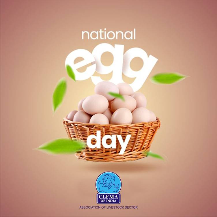 #CLFMA OF INDIA Wishing You A "#National #Egg #Day 2025".

Tasty Eggs Make Every Soul Happy. Make it An #Egglicious Day Today !!!

Best Regards,
Divya Kumar Gulati
(Chairman)

#ClfmaofIndia #Livestock #Dairy #Poultry #Aqua