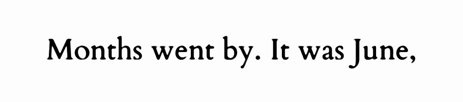 ― Margaret Atwood, The Blind Assassin