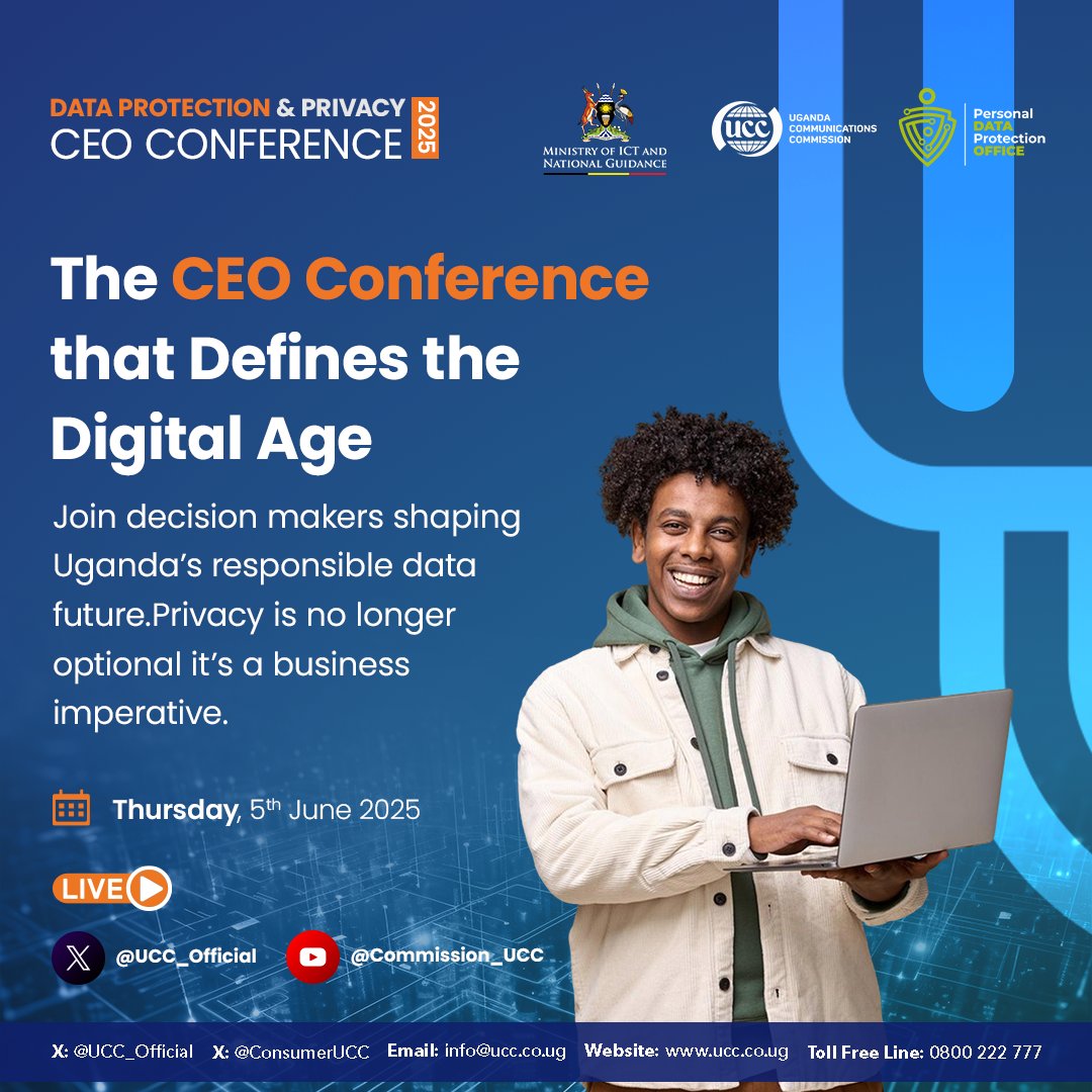 UCC_Official's tweet image. Join us for the Data Protection &amp;amp; Privacy CEO Conference 2025 this Thursday. 

CEOs, data experts, and legal professionals will discuss trends in personal data safety, Uganda&apos;s data protection laws, and building trust in digital services. 

Don&apos;t miss this valuable event, watch…