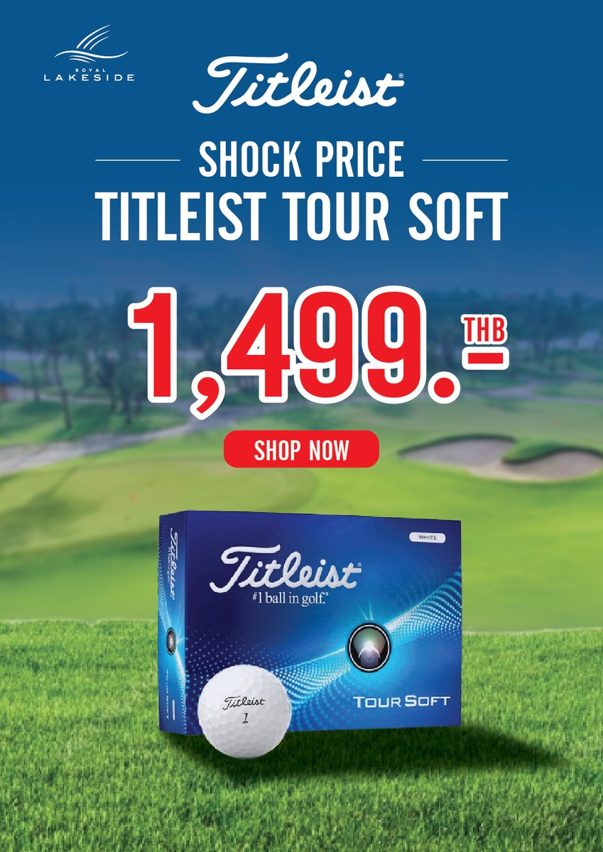 Royal Lakeside Golf Club Proudly Present 
Titleist Tour Soft 
สำหรับผู้เล่นที่ให้ความสำคัญกับความรู้สึกนุ่มนวลพร้อมประสิทธิภาพรอบด้านที่ยอดเยี่ยม ตามแบบฉบับของลูกกอล์ฟ Titleist ในราคาเบาๆ Tour Soft ตอบโจทย์ทุกท่านแน่นอน
 สัมผัสความนุ่มได้แล้ววันนี้ ในราคาเพียง 1,499 บาท เท่านั้น