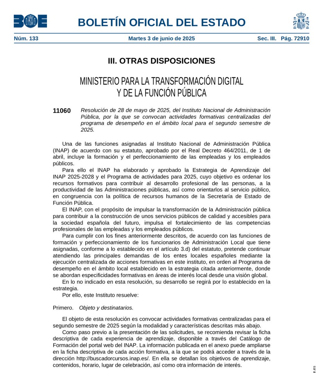 📌 Publicada en el BOE Resolución de 28 de mayo de 2025, del INAP, por la que se convocan actividades formativas centralizadas del programa de desempeño en el ámbito local para el segundo semestre de 2025.

🔗 boe.es/boe/dias/2025/…

#FHCN