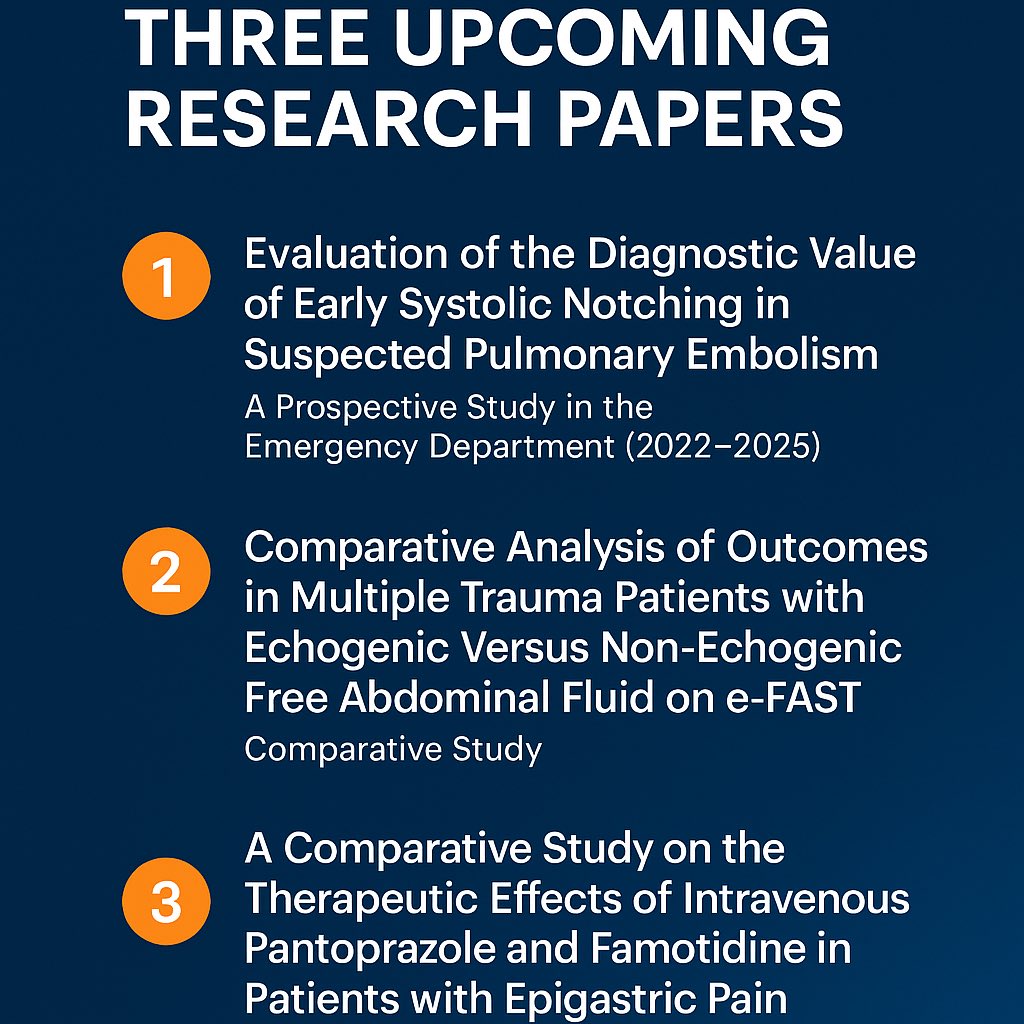 📢 Excited to share that I have 3 upcoming clinical research papers in Emergency Medicine:
1.Early Systolic Notching in Suspected PE
2.Echogenic Fluid in Multi-Trauma Patients
3.Pantoprazole vs. Famotidine in Epigastric Pain

Years of effort, and now… almost ready.
#POCUS