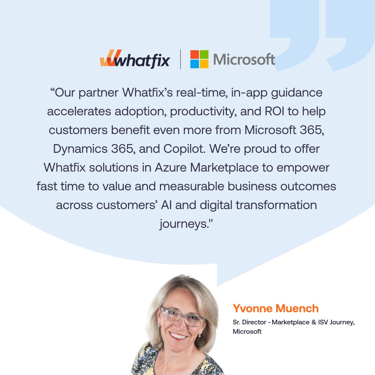 Whatfix is proud to be a trusted Microsoft partner, helping enterprises unlock the full potential of their Microsoft ecosystem.

From Microsoft 365 and Dynamics 365 to Copilot, we enable organizations to drive seamless digital adoption through real-time, in-app guidance,