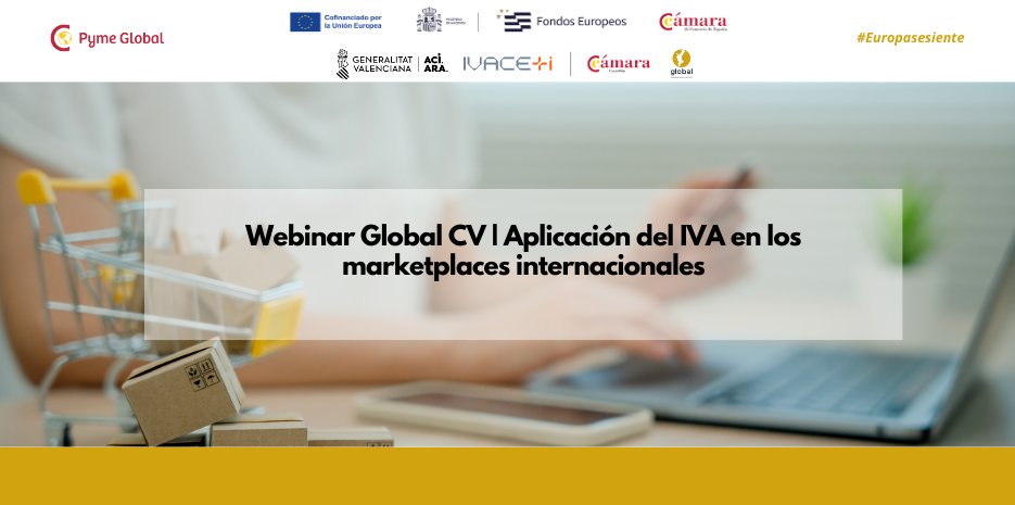 Internacional Cámara Castellón (@internac_camcs) on Twitter photo Nuevo webinar #GlolbalCV en <a href="/camaracastellon/">Cámara Castellón</a>
"Aplicación del IVA en los marketplaces internacionales"
📆11 junio / ⏰12h a 13.30h
🆓gratuito
camaracastellon.com/es/webinar2504…
#EuropaSeSiente #pymeglobal <a href="/GVAivace/">IVACE+i</a> <a href="/FondosUE_Esp/">Fondos Europeos en España</a> Nuevo webinar #GlolbalCV en <a href="/camaracastellon/">Cámara Castellón</a>
"Aplicación del IVA en los marketplaces internacionales"
📆11 junio / ⏰12h a 13.30h
🆓gratuito
camaracastellon.com/es/webinar2504…
#EuropaSeSiente #pymeglobal <a href="/GVAivace/">IVACE+i</a> <a href="/FondosUE_Esp/">Fondos Europeos en España</a>