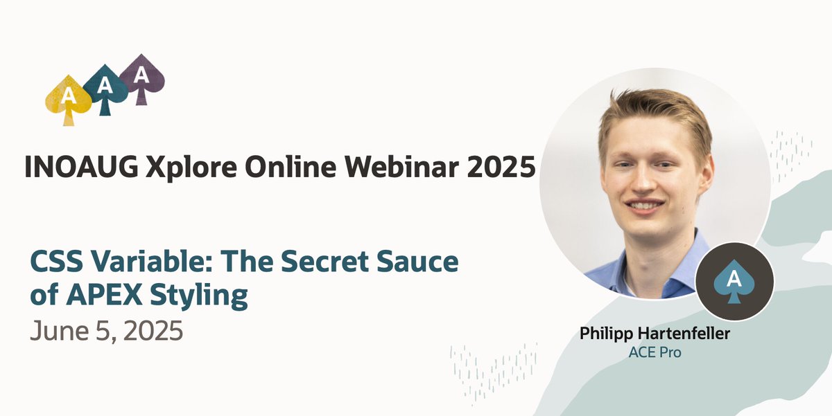 Oracle ACE Program (@oracleace) on Twitter photo Check out this INOAUG Xplore webinar on June 5 and learn more about CSS Variable: The Secret Sauce of APEX Styling from Oracle ACE Pro <a href="/phartenfeller/">Philipp Hartenfeller</a>. ♠️ 🤩
Register now 👉
social.ora.cl/6013NhFvx
#OracleACE Check out this INOAUG Xplore webinar on June 5 and learn more about CSS Variable: The Secret Sauce of APEX Styling from Oracle ACE Pro <a href="/phartenfeller/">Philipp Hartenfeller</a>. ♠️ 🤩
Register now 👉
social.ora.cl/6013NhFvx
#OracleACE