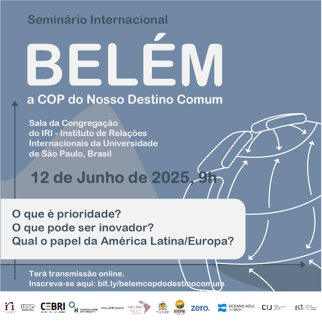 Paulo Magalhaes (@p_magalhaes2020) on Twitter photo Seminário: BELÉM - A COP do Nosso Destino Comum Novos Objetivos Climáticos num Mundo Fraturado
12 junho 2025 - 9h00 às 17h30
Inscrições e Programa: bit.ly/belemcopdodest…
IRI-USP, CEBRI, <a href="/UFSC/">UFSC</a> - EMAE, <a href="/DemosForum/">ForumDemos</a>, <a href="/homehumanity/">Common Home of Humanity</a>, <a href="/laclima_/">LACLIMA</a>, ZERO, <a href="/OceanoAzulF/">Oceano Azul Foundation</a>, <a href="/cijfdup/">CIJ</a>|FCT Seminário: BELÉM - A COP do Nosso Destino Comum Novos Objetivos Climáticos num Mundo Fraturado
12 junho 2025 - 9h00 às 17h30
Inscrições e Programa: bit.ly/belemcopdodest…
IRI-USP, CEBRI, <a href="/UFSC/">UFSC</a> - EMAE, <a href="/DemosForum/">ForumDemos</a>, <a href="/homehumanity/">Common Home of Humanity</a>, <a href="/laclima_/">LACLIMA</a>, ZERO, <a href="/OceanoAzulF/">Oceano Azul Foundation</a>, <a href="/cijfdup/">CIJ</a>|FCT