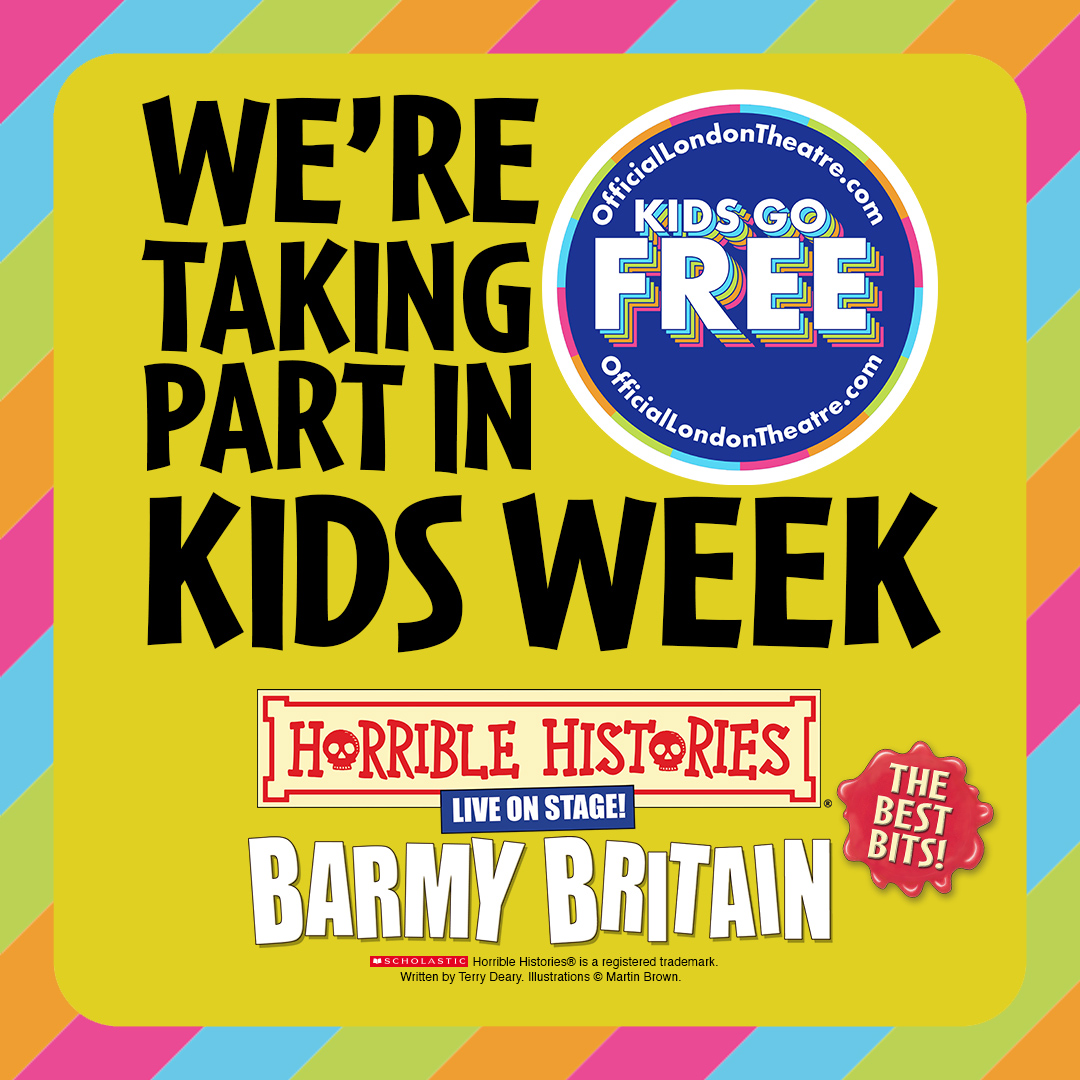 Families will go BARMY at this news 😄 

#BarmyBritain - The Best Bits is part of #OLTKidsWeek - where kids go free when accompanied by an adult paying full price! Tickets go on sale 10 June!

🎭 So join us for #HorribleHistories fun in London this summer: officiallondontheatre.com/kids-week/