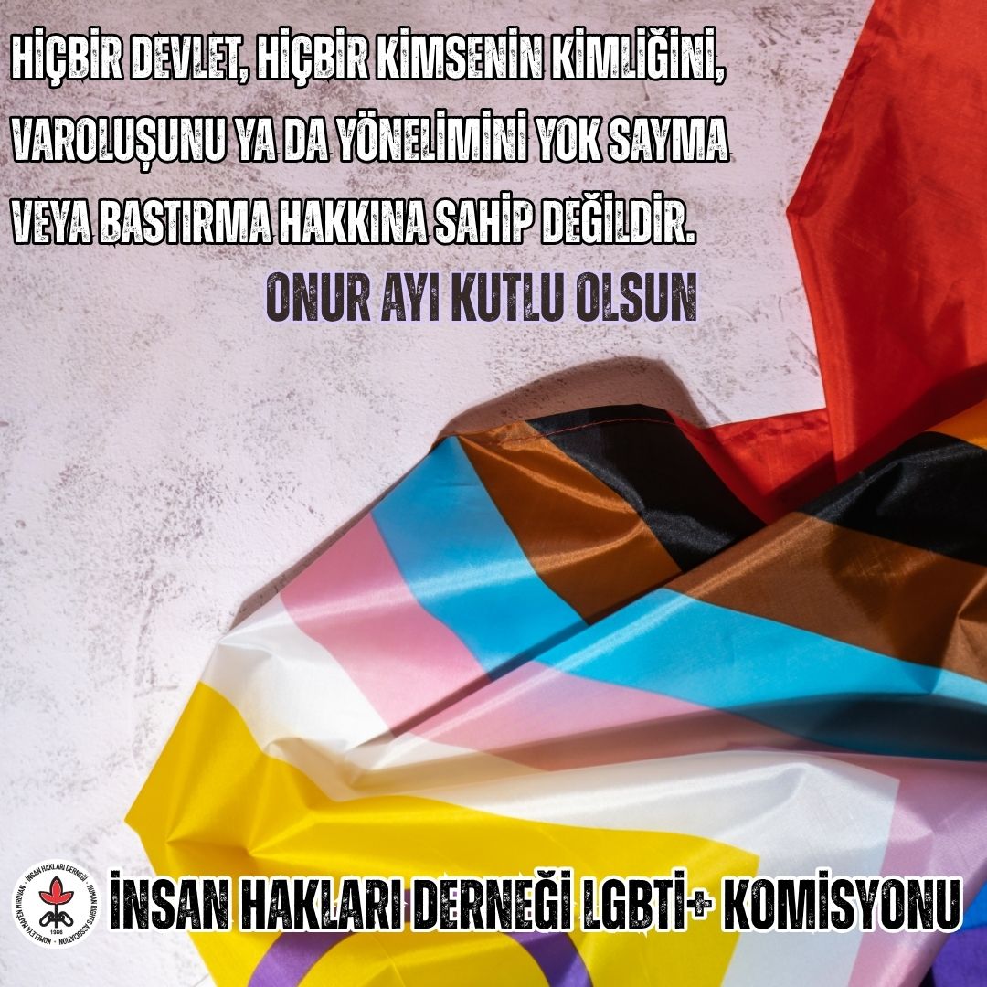 LGBTİ+ Hakları İnsan Haklarıdır !

Herkesin özgür, eşit ve onurlu bir yaşam sürmesi için mücadele etmekten vazgeçmeyeceğiz.

Türkiye’nin de taraf olduğu uluslararası insan hakları sözleşmeleri, her bireyin onurlu bir yaşam sürme, kimliğini açıkça ifade etme ve ayrımcılığa