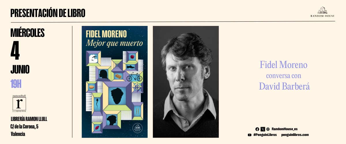 Random House ES (@randomhouse_es) on Twitter photo 💥 ¡Valencia!
Mañana, 4 de junio, Fidel Moreno presenta 'Mejor que muerto' en la Librería Ramón Llull.
Conversará con <a href="/DavidBarberaG/">David Barberá</a> a las 19H.
¡No faltéis! 💥 ¡Valencia!
Mañana, 4 de junio, Fidel Moreno presenta 'Mejor que muerto' en la Librería Ramón Llull.
Conversará con <a href="/DavidBarberaG/">David Barberá</a> a las 19H.
¡No faltéis!