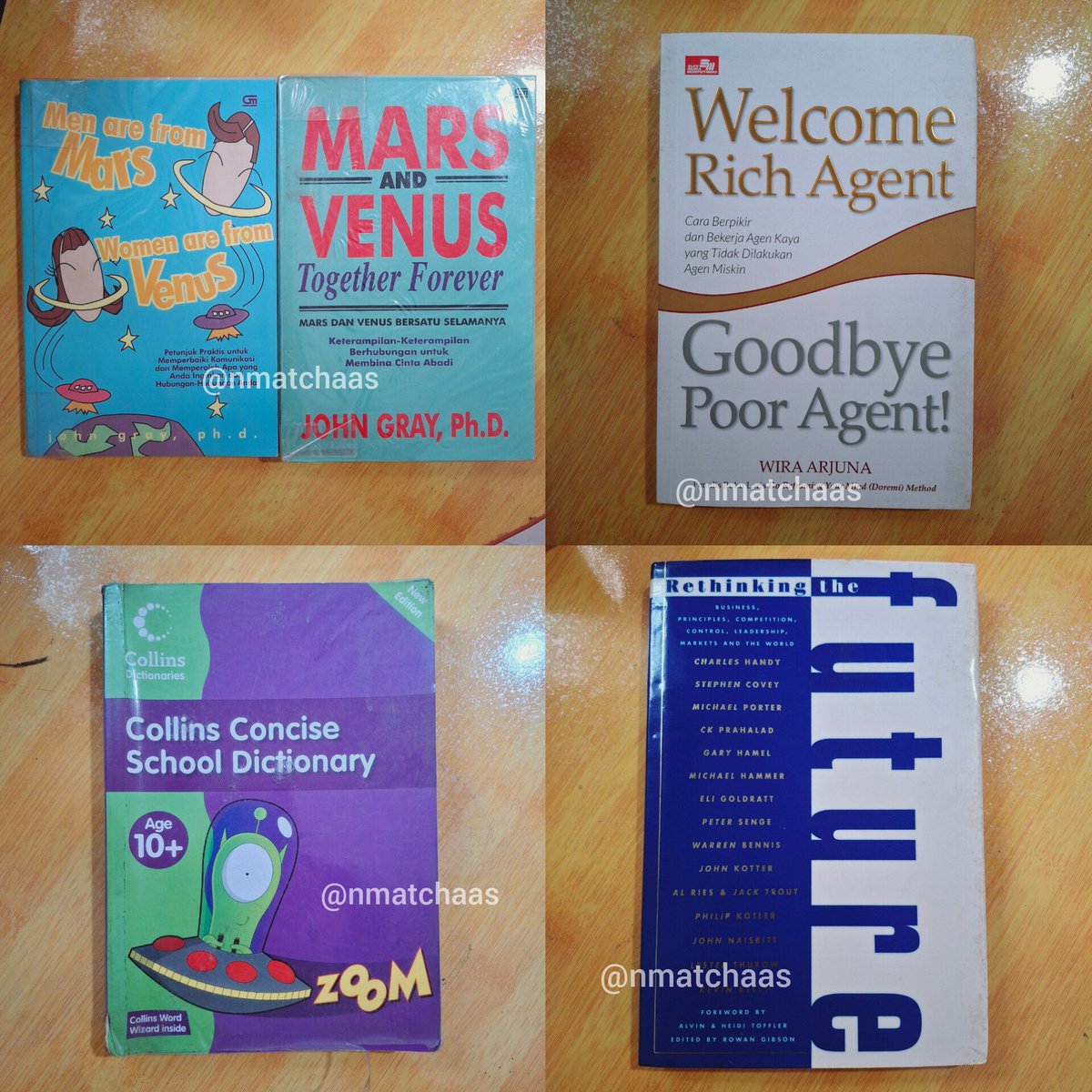 nmatchaas's tweet photo. wts // want to sell buku pengembangan diri, cinta, inspiratif / novel / kamus preloved

1. men are from mars women are from venus by john gray
2. mars and venus together forever
3. welcome rich agent goodbye poor agent by wira arjuna
4. kamus collins concise dictionary
5. future https://t.co/L0rRvu6cCW