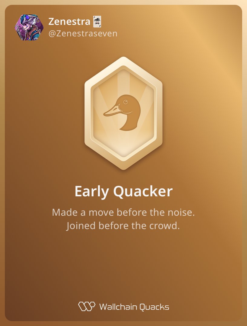 Zenestra🃏 (@zenestraseven) on Twitter photo Just unlocked the Early Quacker on <a href="/wallchain_xyz/">Wallchain Quacks</a> 🏆
How cool is that?
Feels great to have my contributions recognized.
How’s Wallchain Quacks been treating you so far?
Not on board yet? Drop a comment for an invite 👇🦆 Just unlocked the Early Quacker on <a href="/wallchain_xyz/">Wallchain Quacks</a> 🏆
How cool is that?
Feels great to have my contributions recognized.
How’s Wallchain Quacks been treating you so far?
Not on board yet? Drop a comment for an invite 👇🦆