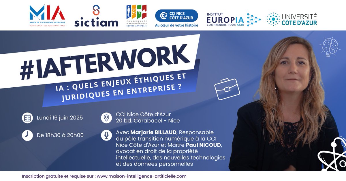 🔵 IAFTERWORK - Quels enjeux éthiques et juridiques en entreprise ? 

📆Lundi 16 juin
📍CCI Nice Côte d’Azur #nice

RGPD, IA Act, droit d’auteur… décryptage concret avec : 
💬<a href="/MarjorieBillaud/">Marjorie</a>
💬<a href="/Paul_Nicoud/">Paul Nicoud</a>

Inscription obligatoire maison-intelligence-artificielle.com/agenda/iafterw… 🎟️