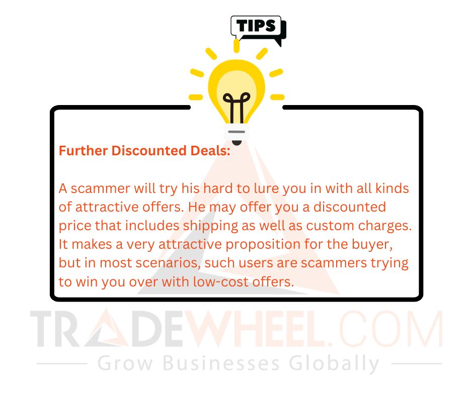 ⚠️ Scammers often lure buyers with unreal discounts, including "free" shipping and customs. Don’t fall for it. Always verify the seller and deal terms before committing.

✅ Stay alert. Stay secure. Trade smart.
#TradeTip #B2BTrade #AvoidScams #TradeWheelTips #SmartTrading