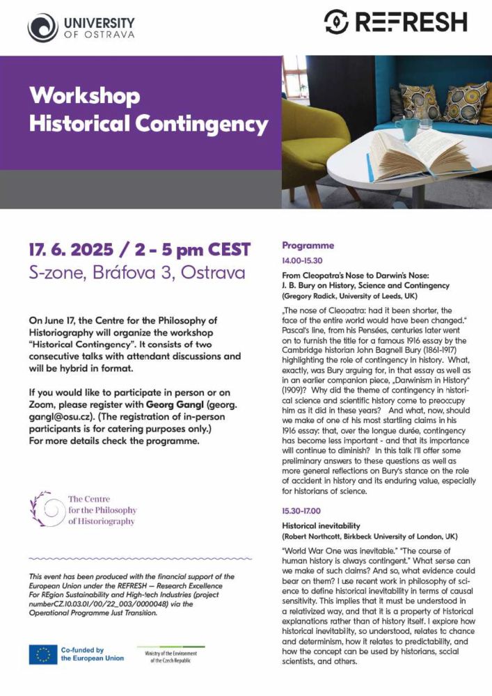 Today in two weeks (17.06), there will be the workshop "Historical Contingency" with Gregory Radick and Robert Northcott as conclusion to our spring seminar. The event will be hybrid, taking place in person in Ostrava and on Zoom. For more information, see below.

All welcome!