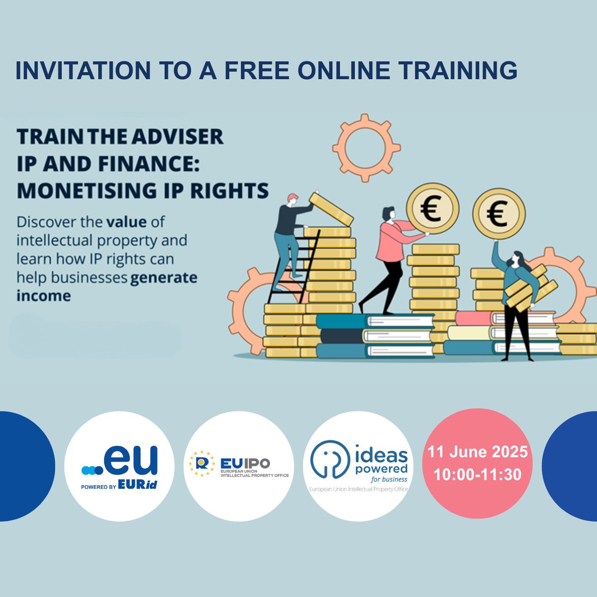 EURid (@euregistry) on Twitter photo 💼 Training opportunity for business advisers on Intellectual Property monetisation!
💡How can SMEs turn their IP into profit?
🗓️ 11 June 2025, free online training by <a href="/EU_IPO/">European Union Intellectual Property Office</a> and <a href="/IdeasPowered/">Ideas Powered 🇪🇺</a>
Register now: business.ideaspowered.eu/events/train-a… 💼 Training opportunity for business advisers on Intellectual Property monetisation!
💡How can SMEs turn their IP into profit?
🗓️ 11 June 2025, free online training by <a href="/EU_IPO/">European Union Intellectual Property Office</a> and <a href="/IdeasPowered/">Ideas Powered 🇪🇺</a>
Register now: business.ideaspowered.eu/events/train-a…