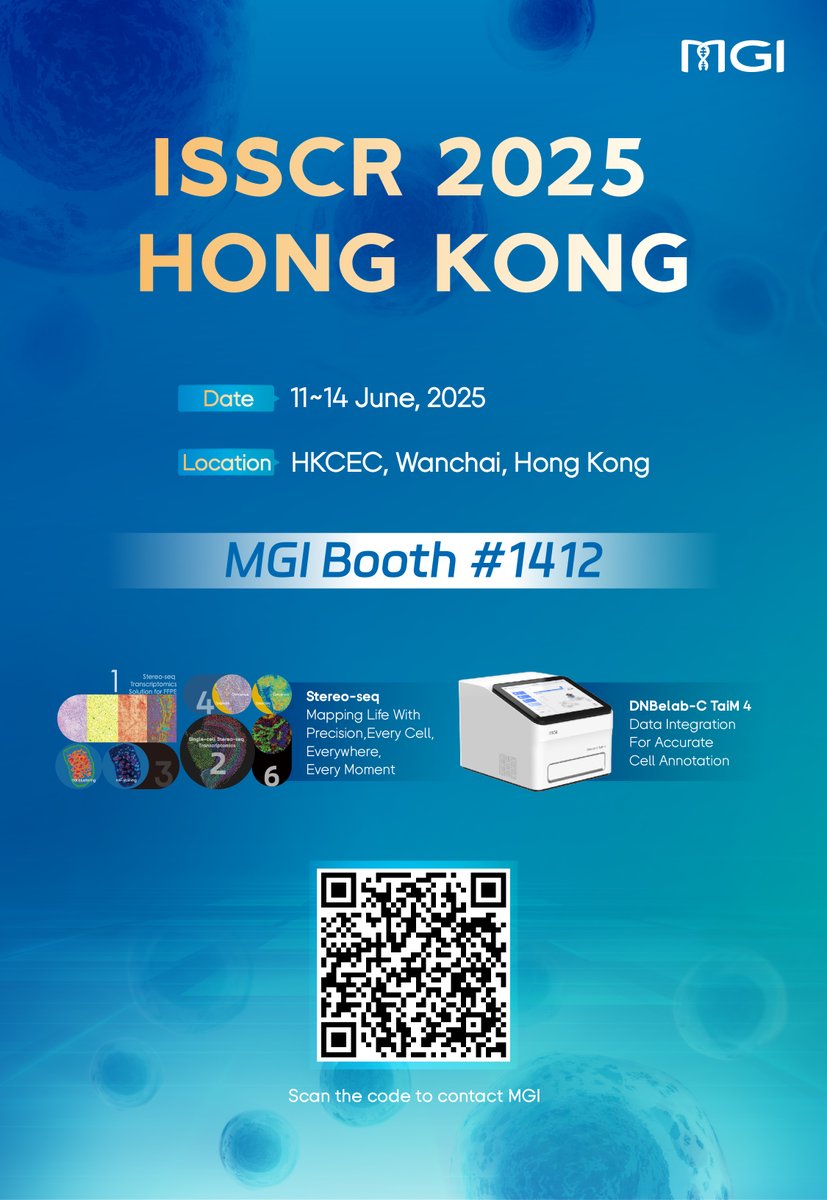 Join us at Booth #1412 during #ISSCR2025 at the #HongKong Convention and Exhibition Centre to explore the latest advancements in Spatial Omics and single-cell technologies.

👉For anyone interested in accessing innovations by MGI,  contact us via:mgi-marketing.mike-x.com/NXyyH