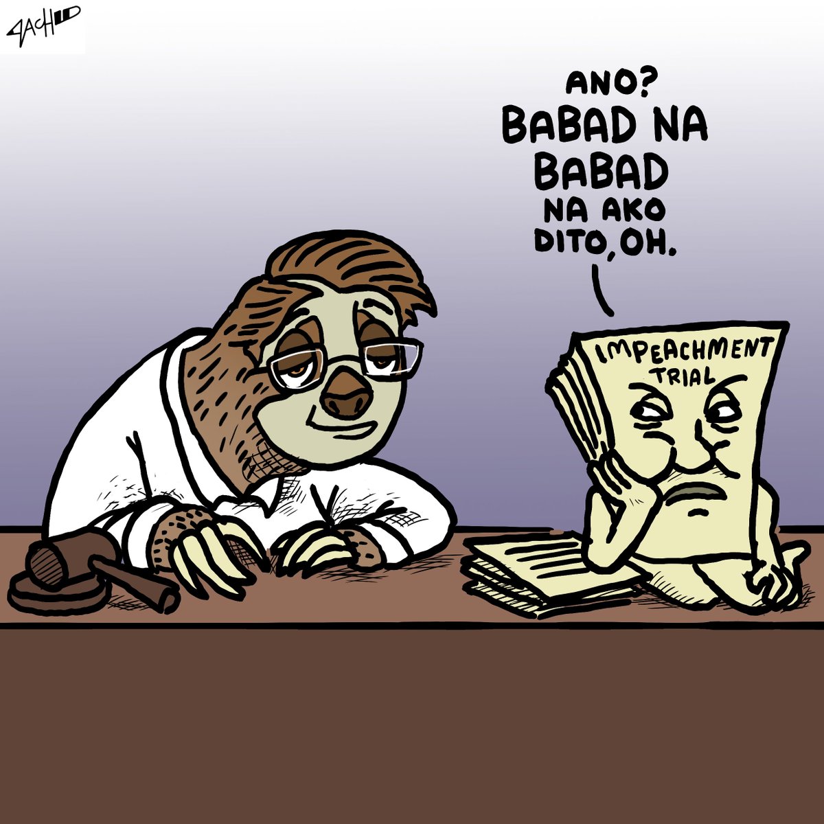 Baka pwede mo namang asikasuhin, oh.