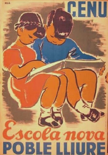 "New School, Free People"
Beautiful design by Carme Millà promoting work of CENU (Consell de l'Escola Nova Unificada), the council set up by the Catalan government a week after the start of the Spanish Civil War on 27 July 1936, heavily influenced by anarchist pedagogues