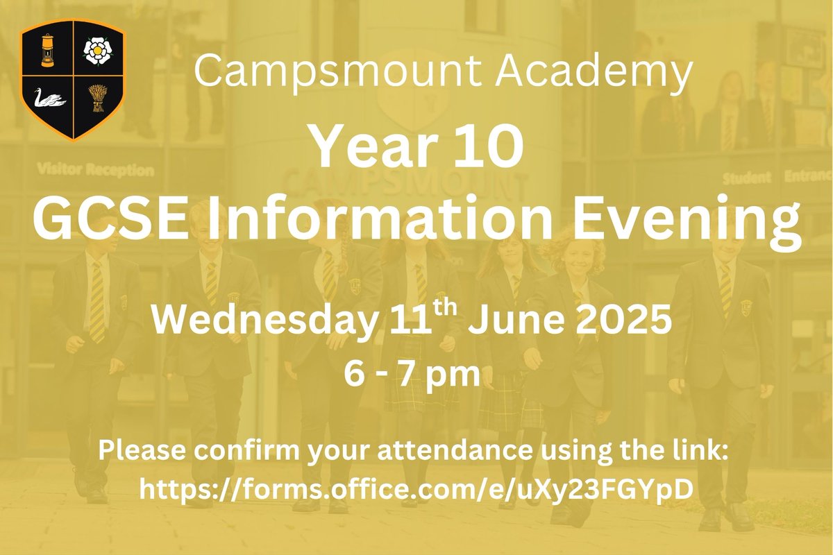Year 10 parents and students are invited to our GCSE Information Evening on Wednesday 11th June 2025. This is an important opportunity for parents to understand the journey through Year 10 into Year 11. Please confirm your attendance using the link below:
forms.office.com/e/uXy23FGYpD