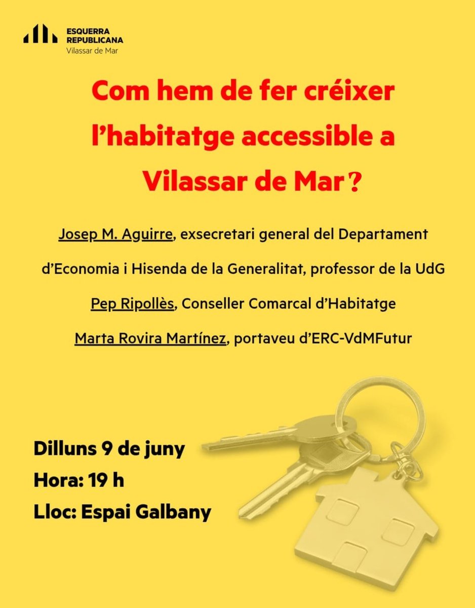 ERC Maresme (@ercmaresme) on Twitter photo Dilluns vinent des d'<a href="/ercvdm/">ERC Vilassar de Mar</a> enraonarem sobre les maneres de fer accessible l'habitatge a #VilassardeMar
Amb:
<a href="/josepmaguirre/">Josep M Aguirre Font</a>
<a href="/PepRipolles/">Pep Ripollès</a>
<a href="/roviramartinez/">Marta RoviraMartínez</a>
🗓️ Dilluns 9 de juny
🕖 19 h
📌 Espai Galbany (c. Sant Roc, 1, Vilassar de Mar) Dilluns vinent des d'<a href="/ercvdm/">ERC Vilassar de Mar</a> enraonarem sobre les maneres de fer accessible l'habitatge a #VilassardeMar
Amb:
<a href="/josepmaguirre/">Josep M Aguirre Font</a>
<a href="/PepRipolles/">Pep Ripollès</a>
<a href="/roviramartinez/">Marta RoviraMartínez</a>
🗓️ Dilluns 9 de juny
🕖 19 h
📌 Espai Galbany (c. Sant Roc, 1, Vilassar de Mar)