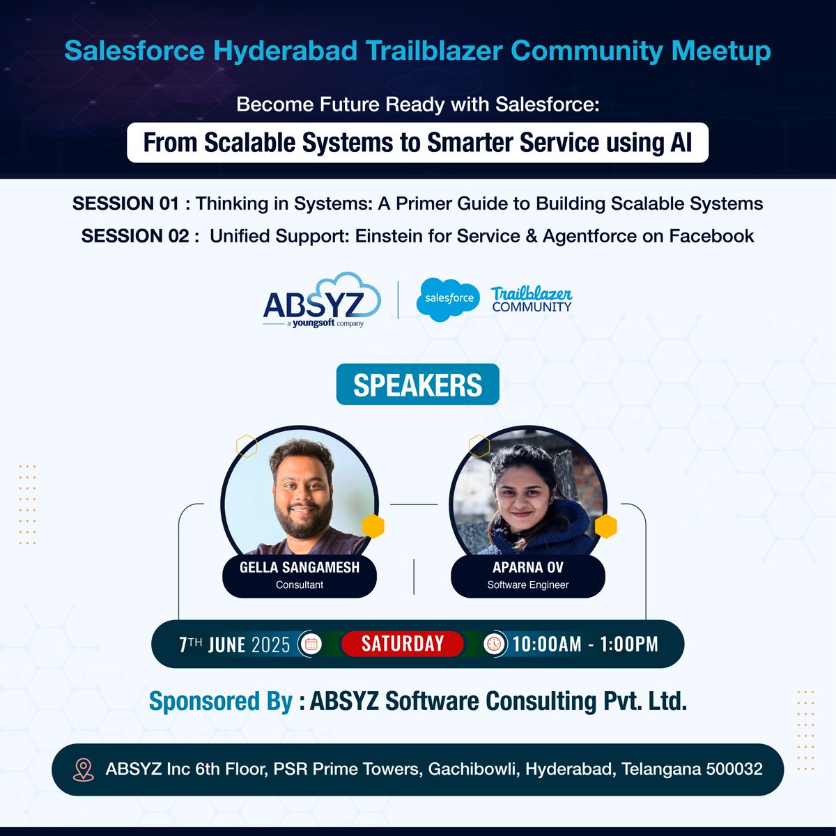 Join us for an exclusive Salesforce community meet-up, sponsored by ABSYZ, where we take a deep dive into building scalable systems and delivering smarter service using AI — all from the lens of real-world implementation.

When: 7th June 2025, Saturday
Time: 10:00 AM – 1:00 PM