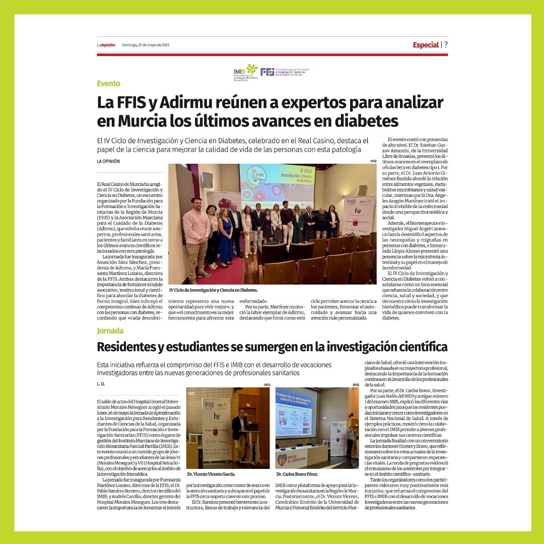 🆕📰 Especial FFIS/IMIB en La Opinión de Murcia.

👉 La FFIS y Adirmu reúnen a expertos para analizar en Murcia los últimos avances en diabetes.
👉 Residentes y estudiantes se sumergen en la investigación científica.

#lainvestigaciónestáenti #investigaciónparalavida