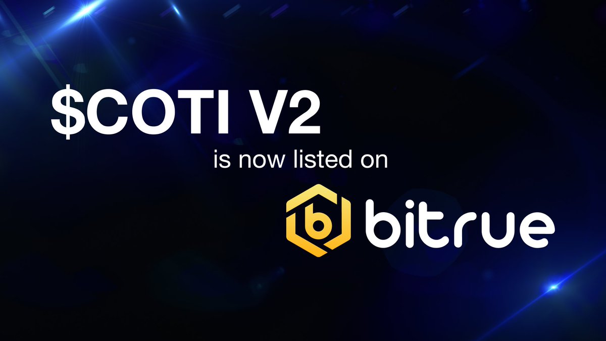 We're happy to share that <a href="/BitrueOfficial/">Bitrue</a> has listed $COTI V2!
To celebrate, new users can deposit and trade for a share of the $COTI rewards🎉
🔗 cotinetwork.medium.com/bitrue-lists-c…
More to come!