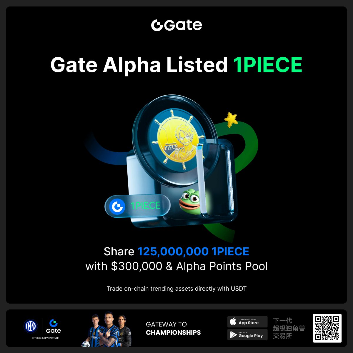 Gate MemeBox (@gatememebox) on Twitter photo 🎁 Gate Alpha Airdrop Alert! To celebrate the listing of $1PIECE on Gate Alpha!
A limited-time airdrop campaign is now live — with 125,000,000 1PIECE and Alpha points up for grabs!
First Come, First Served
🔥Trade the Hottest On-Chain Assets First
For more information: 🎁 Gate Alpha Airdrop Alert! To celebrate the listing of $1PIECE on Gate Alpha!
A limited-time airdrop campaign is now live — with 125,000,000 1PIECE and Alpha points up for grabs!
First Come, First Served
🔥Trade the Hottest On-Chain Assets First
For more information: