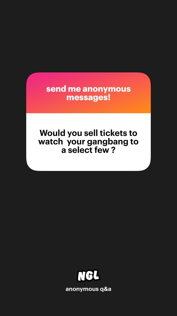 Tickets to watch my gangbang???

Sure!!!