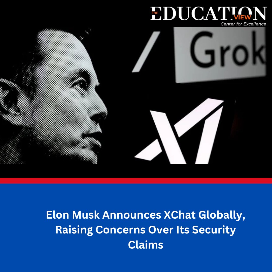 educationview_'s tweet image. Elon Musk Announces XChat Globally, Raising Concerns Over Its Security Claims

For More Details: tinyurl.com/dew96y2d

#XChatGlobally #communicationfeatures #securityfeatures #XChat