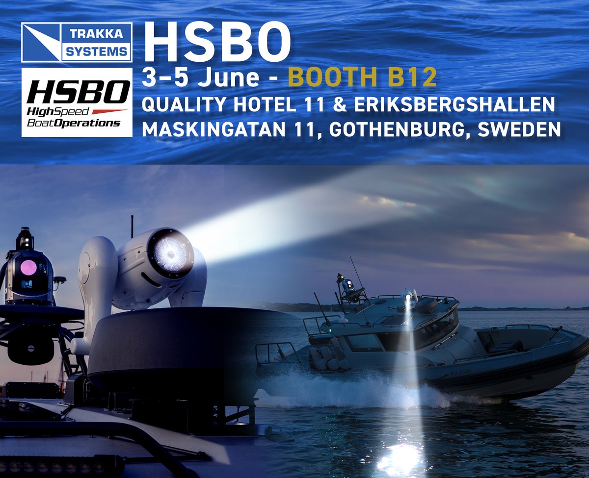 Trakka Systems (@trakkasystems) on Twitter photo Today is Day 1 of the High Speed Boat Operations Forum!
<a href="/TrakkaSystems/">Trakka Systems</a> will be exhibiting our #TotalMissionSolutions in booth B12, reach out to our team to arrange a meeting or contact us more generally here: trakkasystems.com/contact/ Today is Day 1 of the High Speed Boat Operations Forum!
<a href="/TrakkaSystems/">Trakka Systems</a> will be exhibiting our #TotalMissionSolutions in booth B12, reach out to our team to arrange a meeting or contact us more generally here: trakkasystems.com/contact/