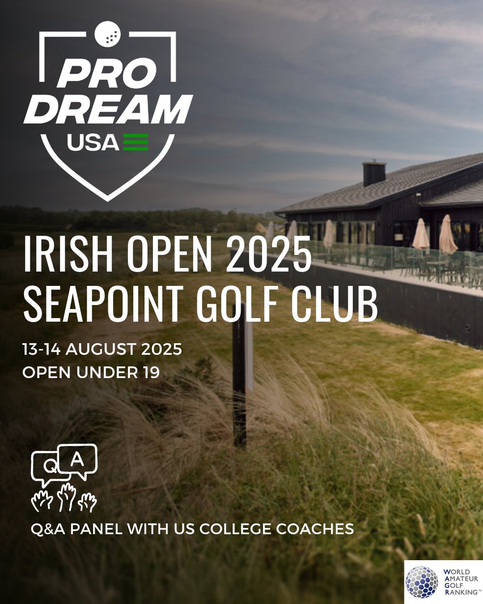 |13-14 August 2025|
Irish Open &amp; College Showcase – Summer 2025

This WAGR &amp; EGR qualifying event offers both high-level competition and college exposure. 

For more information and to enter visit- prodreamusa.com/post/prodreamu…