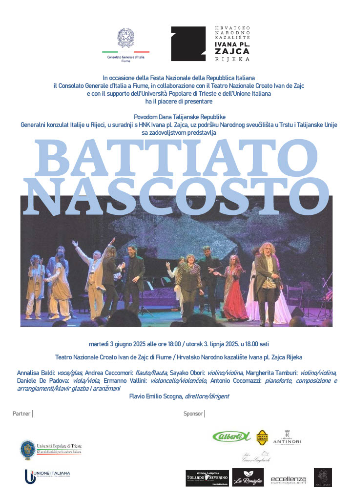 Italy in Fiume (@italyinfiume) on Twitter photo In occasione della Festa Nazionale della Repubblica Italiana, abbiamo il piacere di presentare
"𝔹𝔸𝕋𝕋𝕀𝔸𝕋𝕆 ℕ𝔸𝕊ℂ𝕆𝕊𝕋𝕆"
Stasera alle ore 18:00 al Teatro Nazionale Croato Ivan de Zajc di Fiume.
Prenotazione richiesta all’indirizzo email culturale.fiume@esteri.it In occasione della Festa Nazionale della Repubblica Italiana, abbiamo il piacere di presentare
"𝔹𝔸𝕋𝕋𝕀𝔸𝕋𝕆 ℕ𝔸𝕊ℂ𝕆𝕊𝕋𝕆"
Stasera alle ore 18:00 al Teatro Nazionale Croato Ivan de Zajc di Fiume.
Prenotazione richiesta all’indirizzo email culturale.fiume@esteri.it