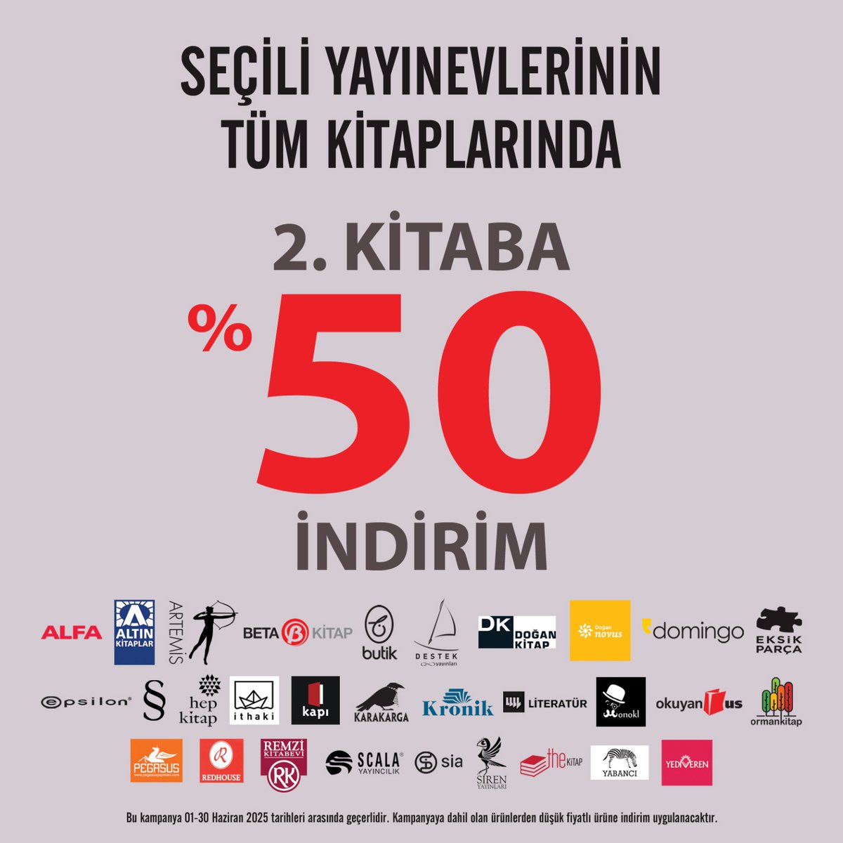 Remzi Kitabevi mağazalarında 1-30 Haziran tarihleri arasında “Seçili Yayınevlerinin Tüm Kitaplarında” 2. kitaba %50 indirim...

#kitap #kitapkampanyası #indirim #hazirankampanyası #remzikitabevi

Mağazalarımız:
remzi.com.tr/magazalarimiz/
