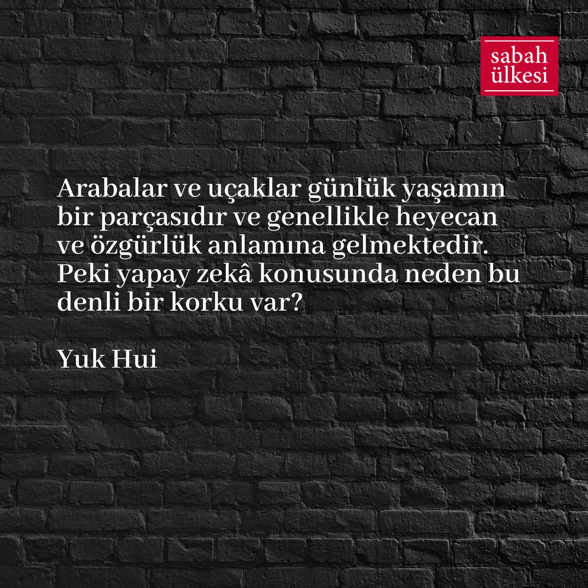 Neden? 

tinyurl.com/mrkyvtfd

Yuk Hui