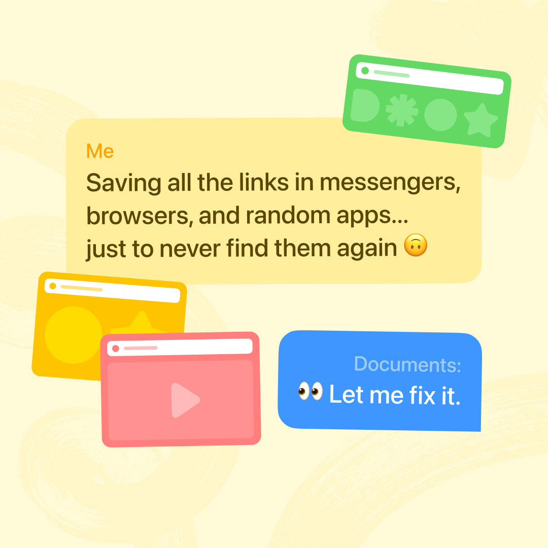 What if your links actually stayed organized… and findable? 🔗 

Something new is coming to Documents 👀