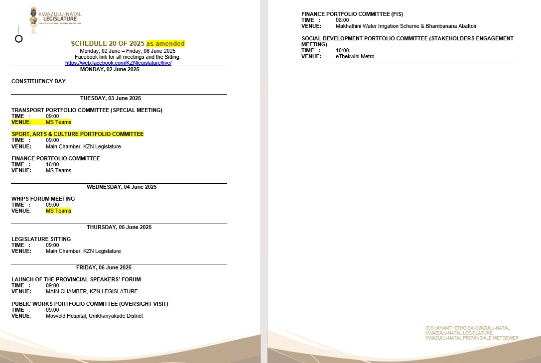 Legislature Activities for the period, Monday, 02 June – Friday, 06 June 2025

#kznmpls